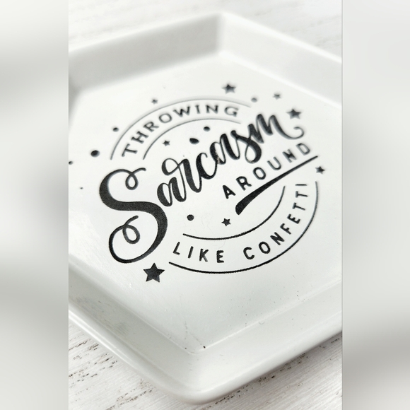 Laser Engraved Trinket Tray - Sarcasm - Picture 10 of 10